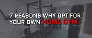 7 Reasons why opt for your own Home Gym