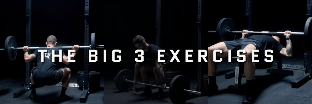 The Big 3 Exercises
