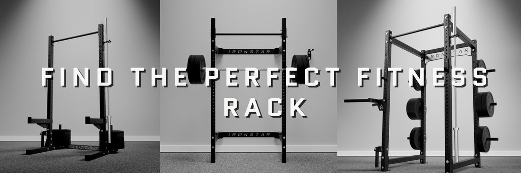 Find the perfect fitness rack